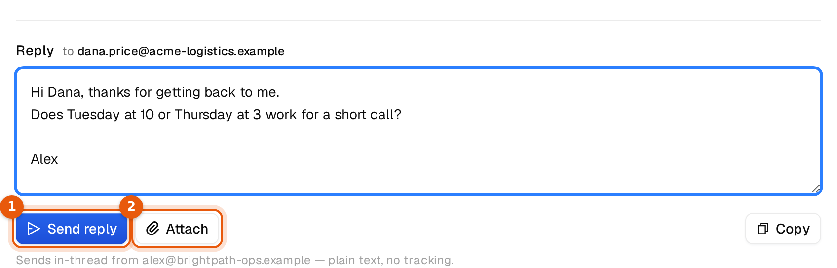 The reply box under a conversation with a draft, the Send reply and Attach buttons